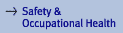 safety & occupational health